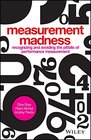 Measurement Madness Avoiding Performance Management Pitfalls