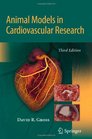 Animal Models in Cardiovascular Research