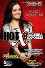 Hot X Algebra Exposed