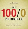 The 100/0 Principle: The Secret of Great Relationships