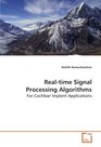 Realtime Signal Processing Algorithms For Cochlear Implant Applications