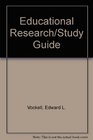 Educational Research/Study Guide