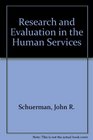 Research and Evaluation in the Human Services
