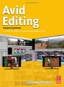 Avid Editing Fourth Edition A Guide for Beginning and Intermediate Users