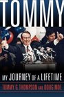 Tommy My Journey of a Lifetime