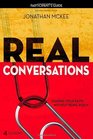 Real Conversations Participant's Guide Sharing Your Faith Without Being Pushy