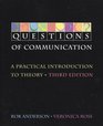 Questions of Communication  A Practical Introduction to Theory