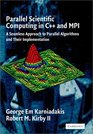 Parallel Scientific Computing in C and MPI  A Seamless Approach to Parallel Algorithms and their Implementation