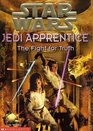 The Fight for Truth (Star Wars: Jedi Apprentice, Bk 9)