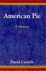 American Pie A Memoir