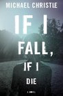 If I Fall If I Die