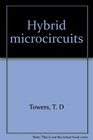 Hybrid microcircuits