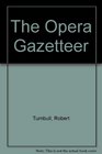The Opera Gazetteer