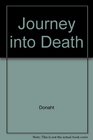 Journey into Death