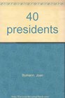 40 presidents