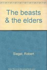 The beasts  the elders