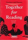 Teachers and Parents Together for Reading