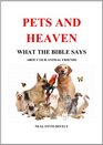 Pets and Heaven - What the Bible Says About Our Animal Friends