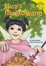 Lucy's Magic Wand