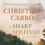 A Sharp Solitude Lib/E A Novel of Suspense
