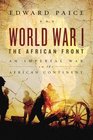 World War I The African Front