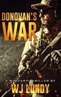 Donovan's War A Military Thriller