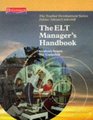 The ELT Manager's Handbook