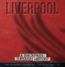 Liverpool A Backpass Through History