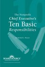 The Nonprofit Chief Executive's Ten Basic Responsibilities