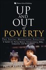 Up and Out of Poverty The Social Marketing Solution