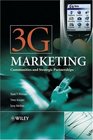 3G Marketing Communities and Strategic Partnerships