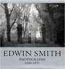 Edwin Smith Photographs 19351971  with 254 duotone plates and an introduction by Olive Cook
