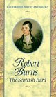Robert Burns  The Scottish Bard