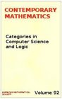 Categories in Computer Science and Logic Proceedings of the AmsImsSiam Joint Summer Research Conference Held June 1420 1987 With Support from T