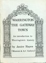 Warrington the gateway town An introduction to Warrington's history