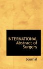 iNTERNATIONAL Abstract of Surgery