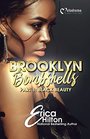 Brooklyn Bombshells  Part 1 Black Beauty