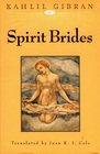 Spirit Brides