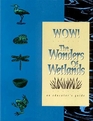 Wow the Wonders of Wetlands An Educator's Guide