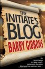 The Initiate's Blog The Crucial First Six Months