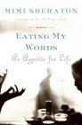 Eating My Words: An Appetite for Life