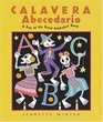 Calavera Abecedario  A Day of the Dead Alphabet Book