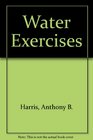 WATER EXERCISES