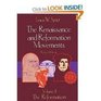 Renaissance and Reformation Movements Vol 2 The Reformation