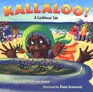 Kallaloo A Caribbean Tale