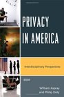 Privacy in America Interdisciplinary Perspectives