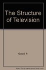 The Structure of Television