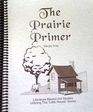The Prairie Primer