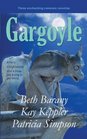 Gargoyle Three Enchanting Romance Novellas
