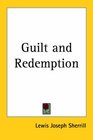 Guilt and Redemption
